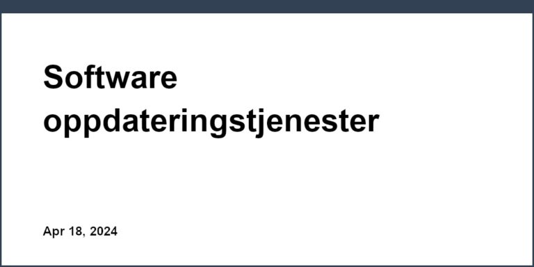 Software oppdateringstjenester forklart