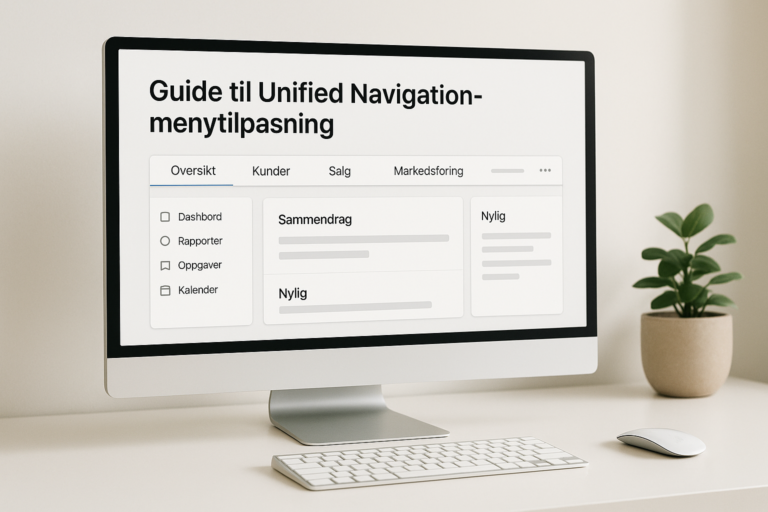 Guide til Unified Navigation-menytilpasning